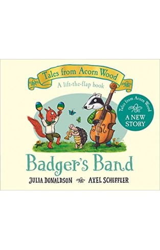 Badger's Band (Tales From Acorn Wood, 8)